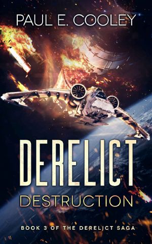 [Derelict Saga 03] • Destruction